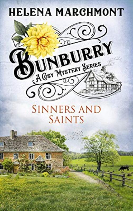 Book cover for "Sinners and Saints" by Helena Marchmont