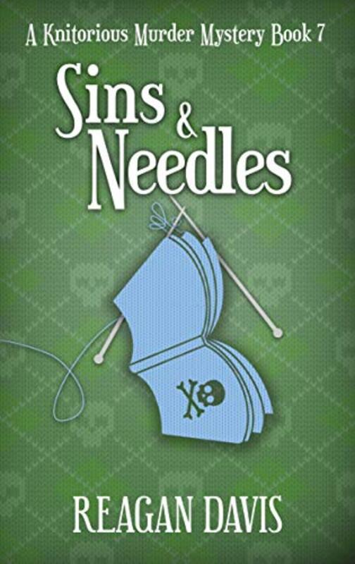Book cover for "Sins and Needles" by Reagan Davis