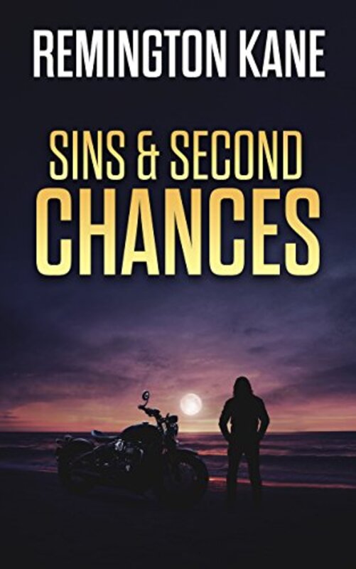Book cover for "Sins and Second Chances" by Remington Kane