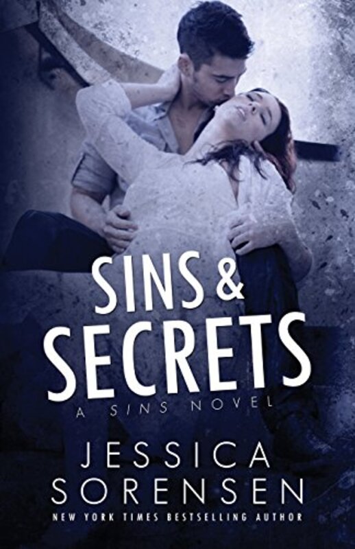 Book cover for "Sins and Secrets" by Jessica Sorensen