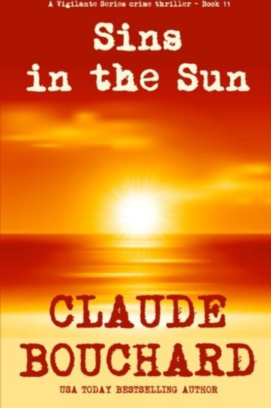 Book cover for "Sins in the Sun" by Claude Bouchard