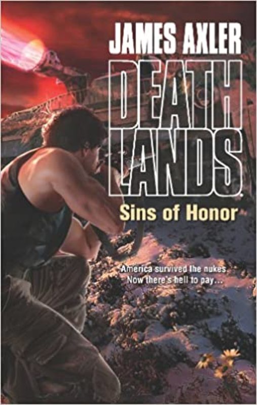 Book cover for "Sins of Honor" by James Axler