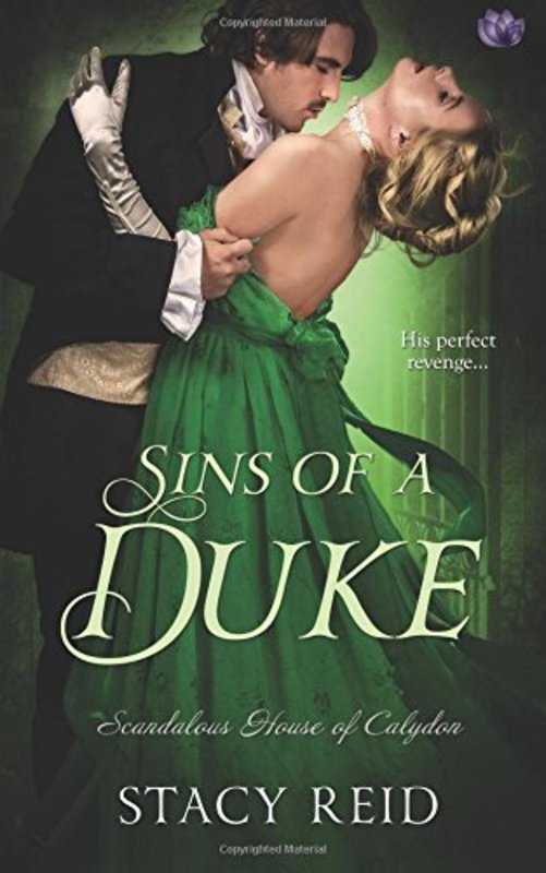 Book cover for "Sins of a Duke" by Stacy Reid