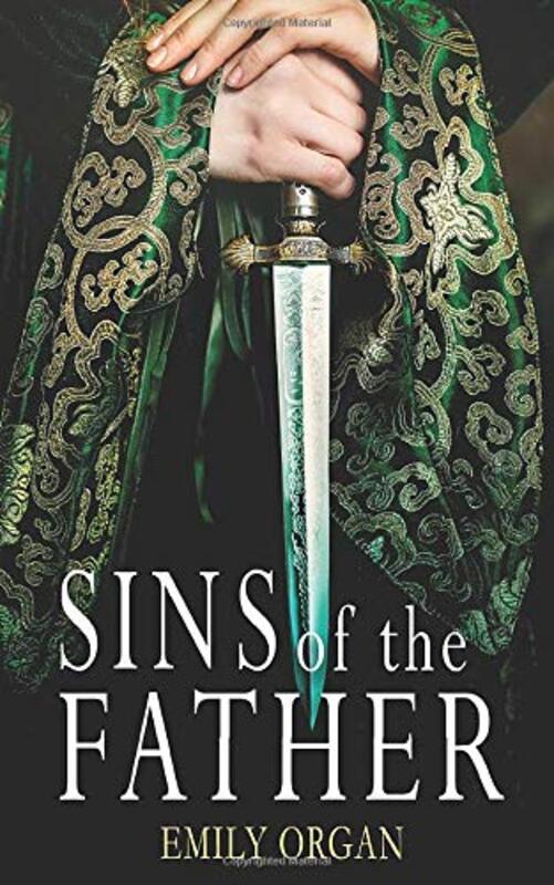 Book cover for "Sins of the Father" by Emily Organ