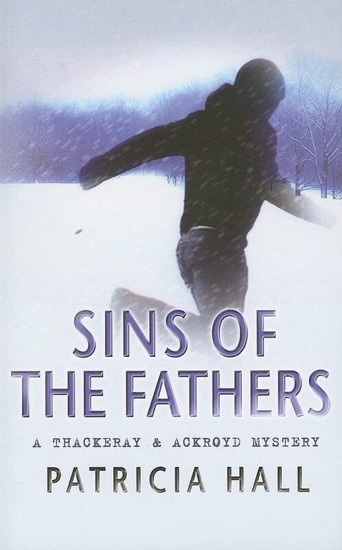 Book cover for "Sins of the Fathers" by Patricia Hall