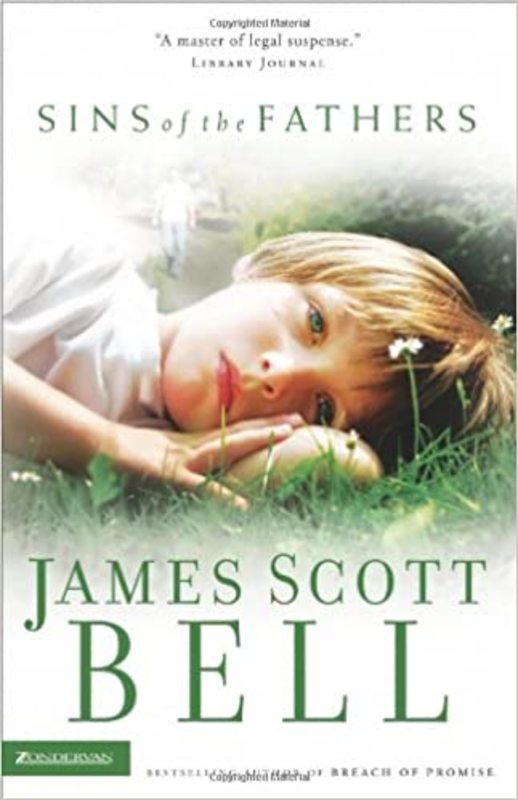 Book cover for "Sins of the Fathers" by James Scott Bell