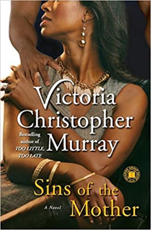Book cover for "Sins of the Mother" by Victoria Christopher Murray