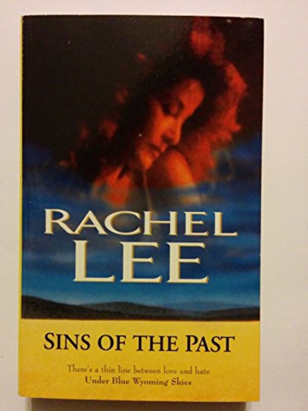 Book cover for "Sins of the Past" by Rachel Lee