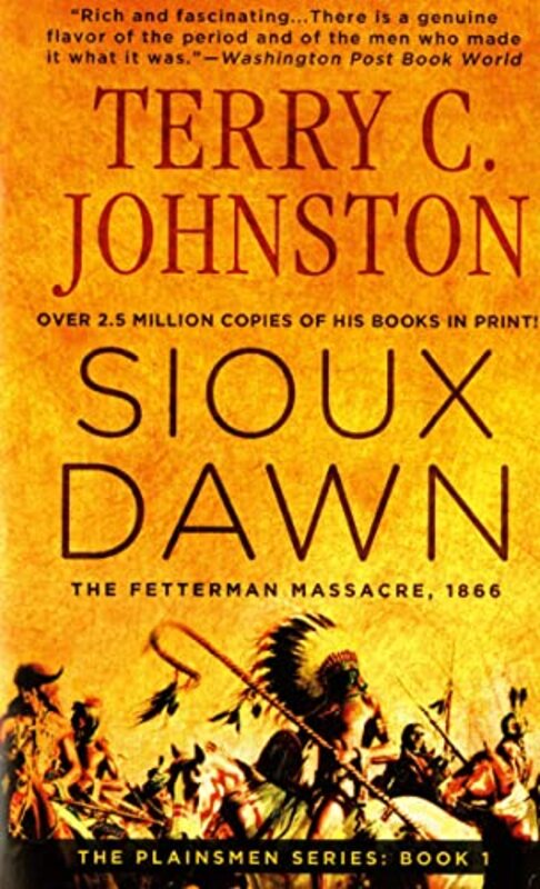 Book cover for "Sioux Dawn" by Terry C Johnston