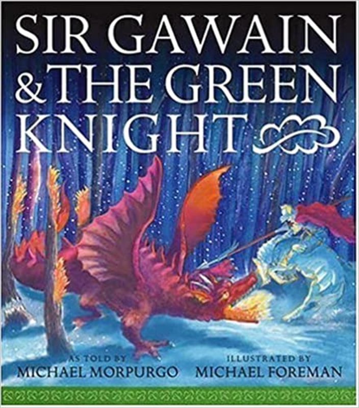 Book cover for "Sir Gawain and the Green Knight" by Michael Morpurgo