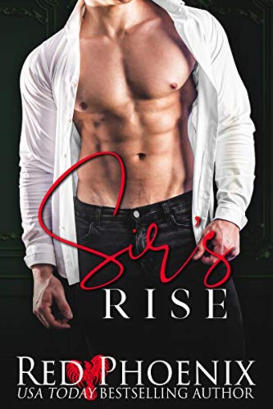 Book cover for "Sir's Rise" by Red Phoenix