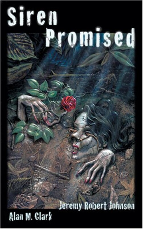 Book cover for "Siren Promised" by Jeremy Robert Johnson