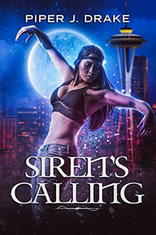 Book cover for "Siren's Calling" by Piper J Drake