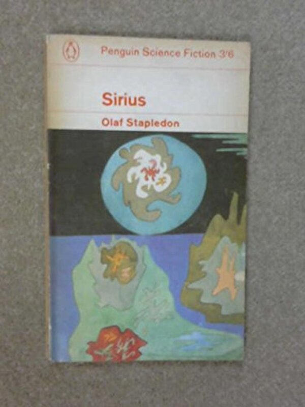 Book cover for "Sirius" by Olaf Stapledon