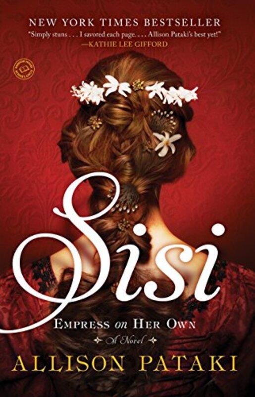 Book cover for "Sisi" by Allison Pataki