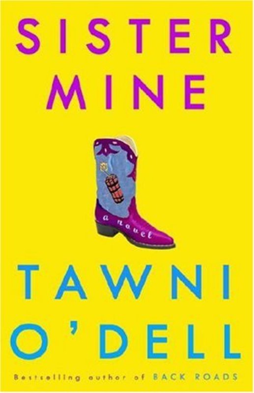 Book cover for "Sister Mine" by Tawni O'Dell