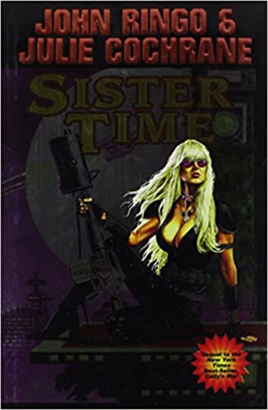 Book cover for "Sister Time" by John Ringo