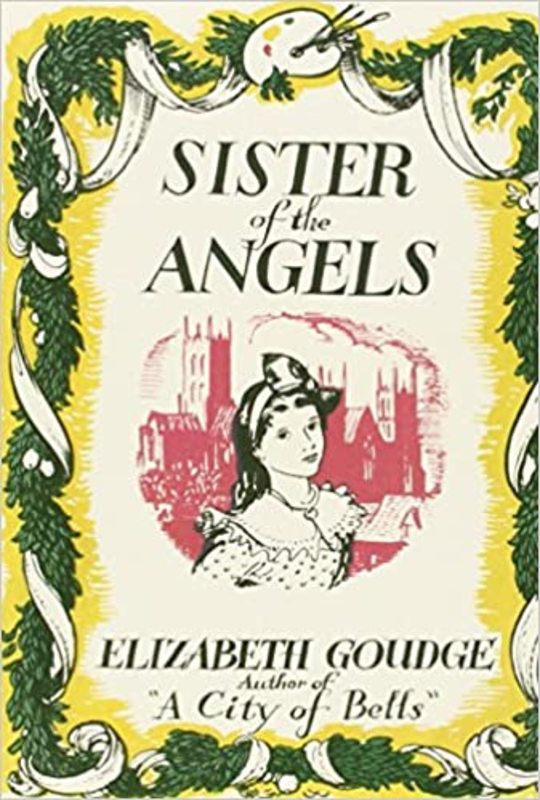 Book cover for "Sister of the Angels" by Elizabeth Goudge