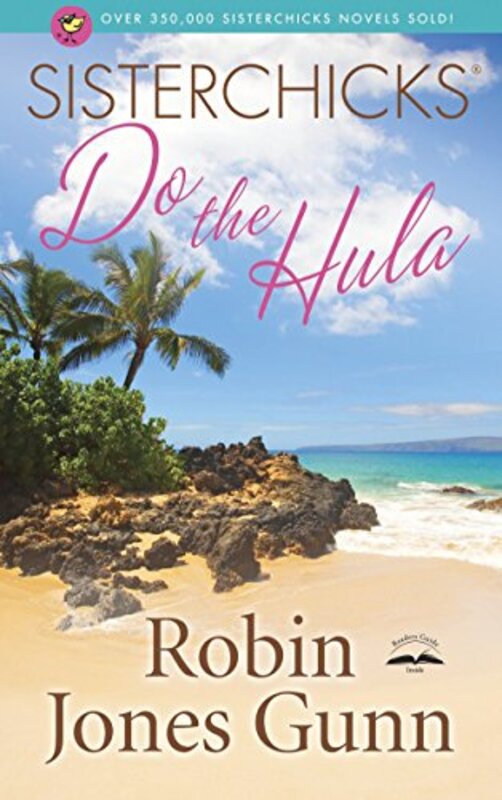 Book cover for "Sisterchicks Do the Hula" by Robin Jones Gunn