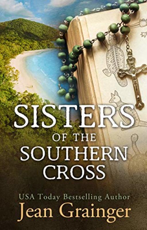 Book cover for "Sisters of the Southern Cross" by Jean Grainger