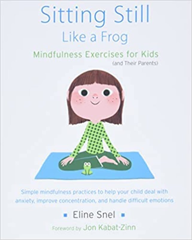 Book cover for "Sitting Still Like a Frog" by Eline Snel
