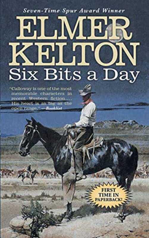 Book cover for "Six Bits a Day" by Elmer Kelton