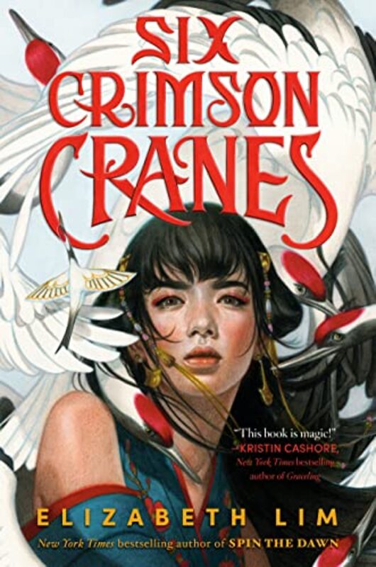 Book cover for "Six Crimson Cranes" by Elizabeth Lim