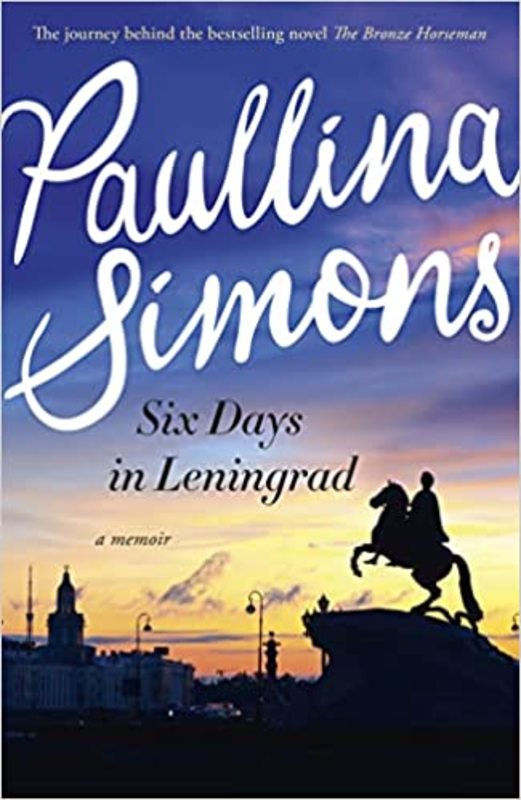 Book cover for "Six Days in Leningrad" by Paullina Simons