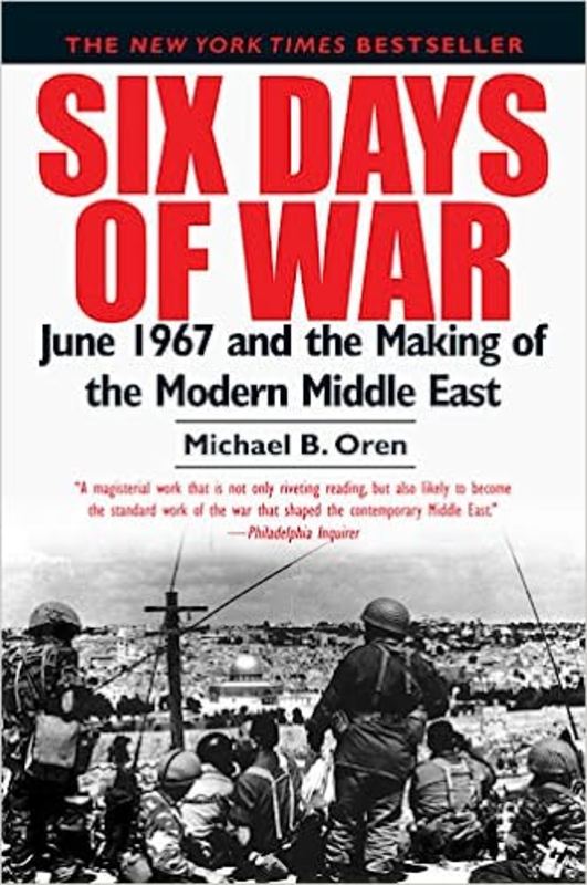 Book cover for "Six Days of War" by Michael B. Oren