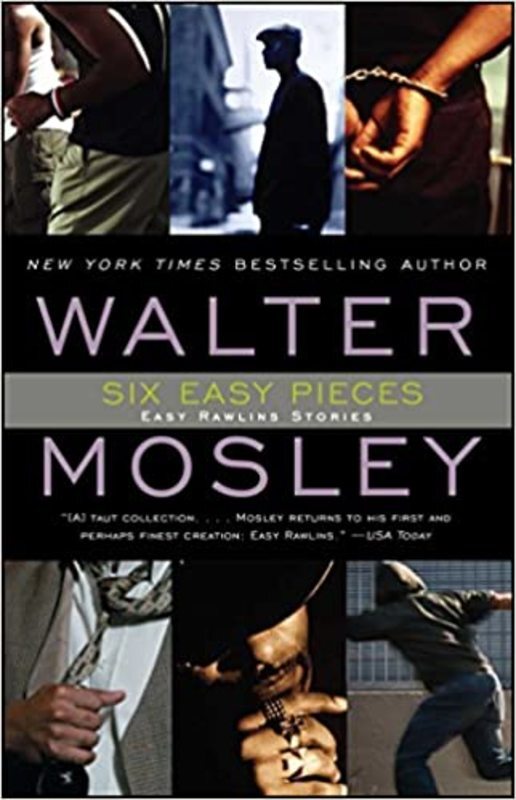 Book cover for "Six Easy Pieces" by Walter Mosley
