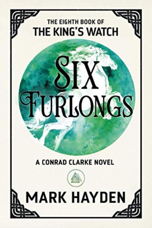Book cover for "Six Furlongs" by Mark Hayden