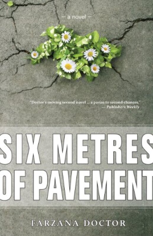 Book cover for "Six Metres of Pavement" by Farzana Doctor