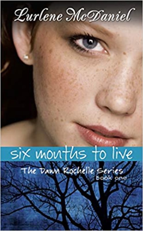 Book cover for "Six Months to Live" by Lurlene McDaniel