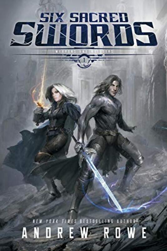 Book cover for "Six Sacred Swords" by Andrew Rowe