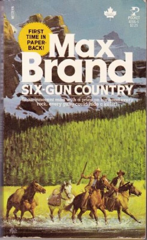 Book cover for "Six-Gun Country" by Max Brand