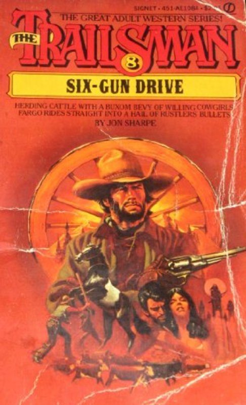 Book cover for "Six-Gun Drive" by Jon Sharpe