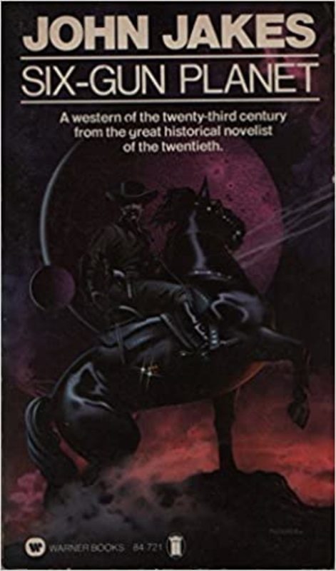 Book cover for "Six-Gun Planet" by John Jakes