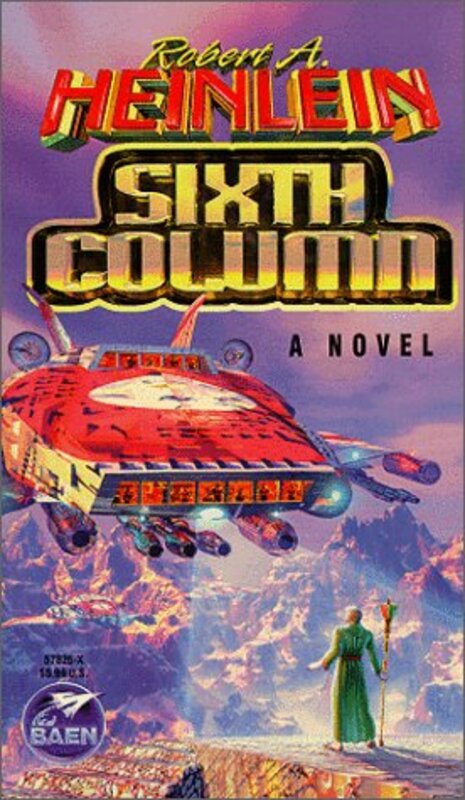 Book cover for "Sixth Column / The Day After Tomorrow" by Robert A Heinlein