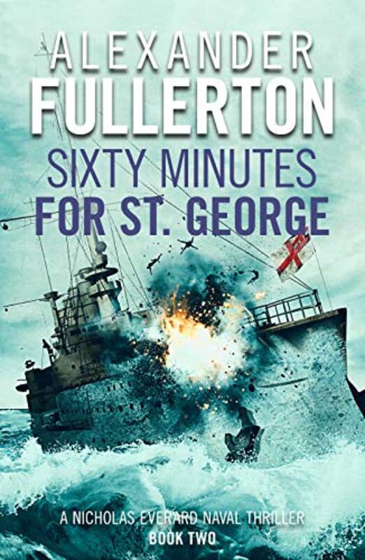 Book cover for "Sixty Minutes for St. George" by Alexander Fullerton