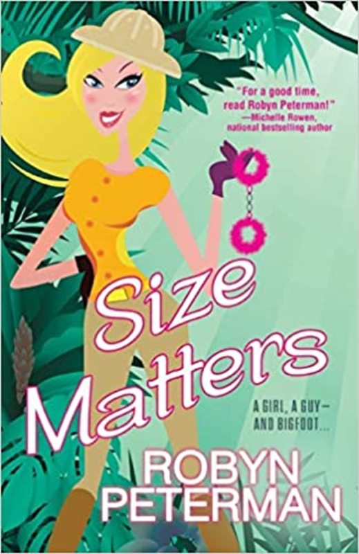 Book cover for "Size Matters" by Robyn Peterman