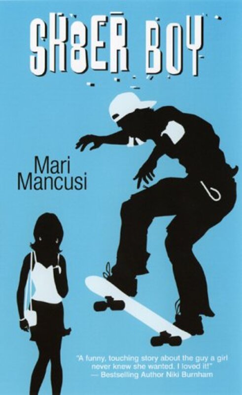 Book cover for "Sk8er Boy" by Marianne Mancusi
