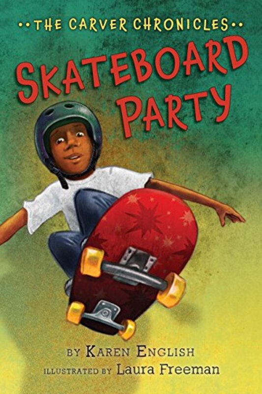Book cover for "Skateboard Party" by Karen English