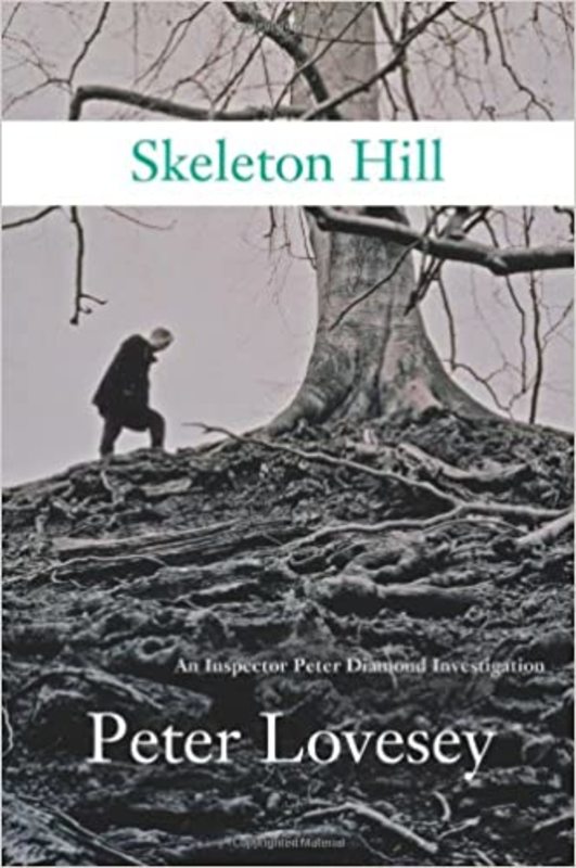 Book cover for "Skeleton Hill" by Peter Lovesey