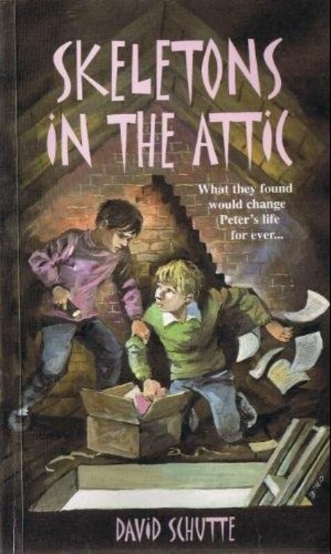 Book cover for "Skeletons in the Attic" by David Schutte