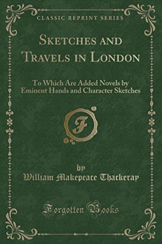 Book cover for "Sketches and Travels in London" by William Makepeace Thackeray