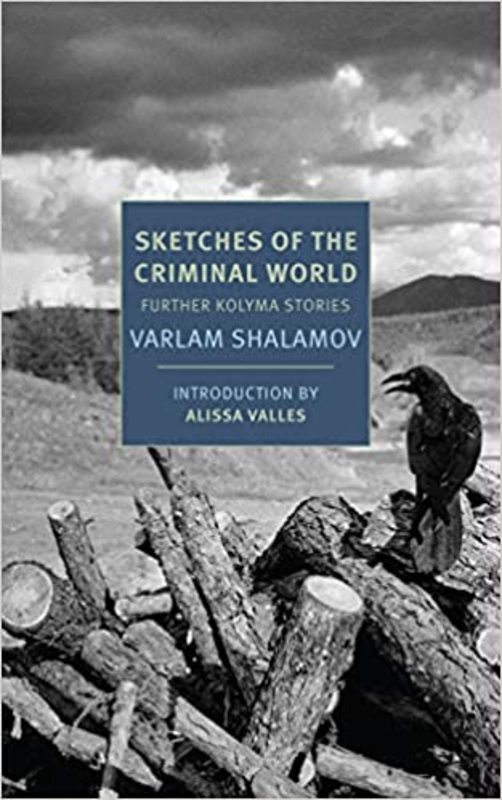 Book cover for "Sketches of the Criminal World" by Varlam Shalamov