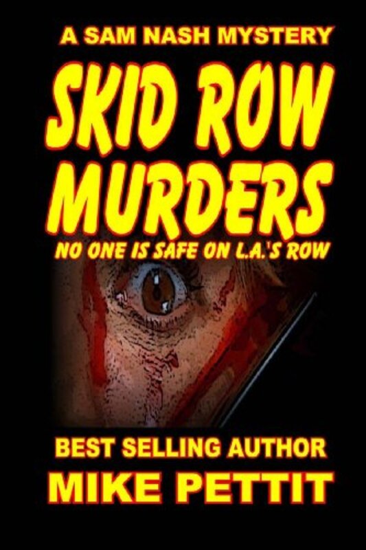 Book cover for "Skid Row Murders" by Mike Pettit