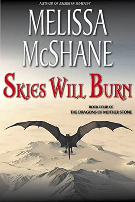 Book cover for "Skies Will Burn" by Melissa McShane