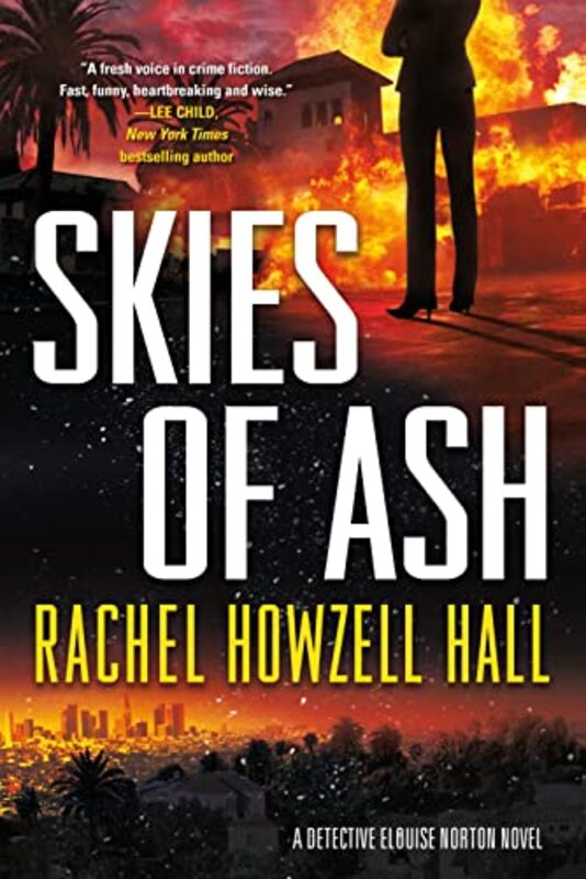 Book cover for "Skies of Ash" by Rachel Howzell Hall