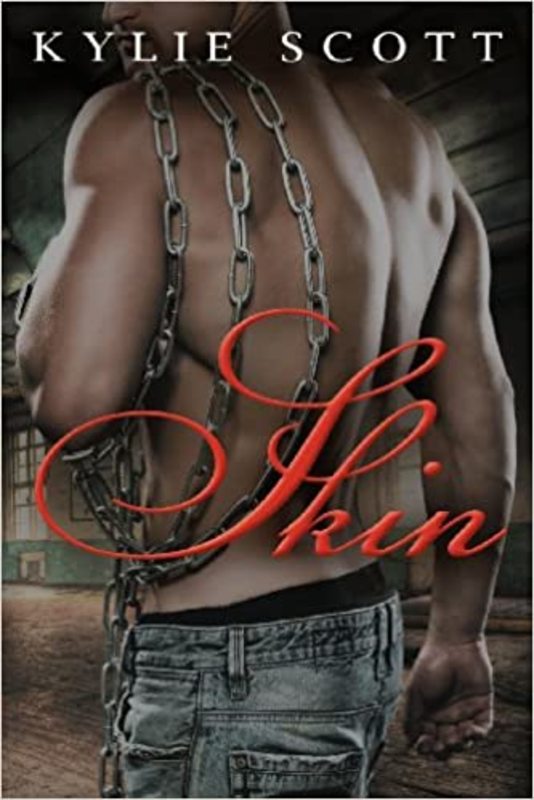 Book cover for "Skin" by Kylie Scott